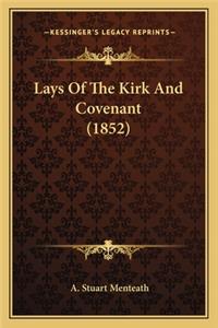 Lays of the Kirk and Covenant (1852)