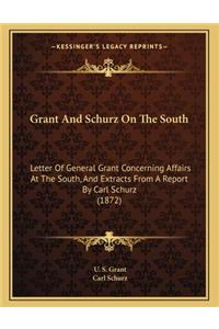 Grant And Schurz On The South
