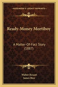 Ready-Money Mortiboy