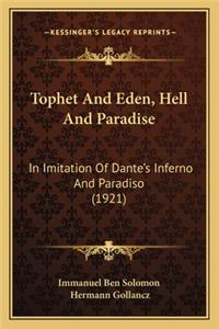 Tophet and Eden, Hell and Paradise