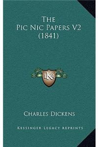 The PIC Nic Papers V2 (1841)