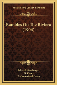 Rambles on the Riviera (1906)