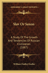 Slav Or Saxon