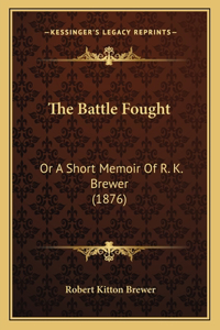 Battle Fought