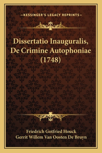Dissertatio Inauguralis, De Crimine Autophoniae (1748)