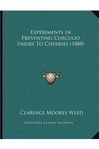 Experiments In Preventing Curculio Injury To Cherries (1888)