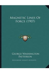 Magnetic Lines Of Force (1907)