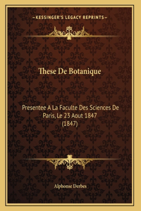 These De Botanique