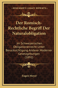 Der Romisch-Rechtliche Begriff Der Naturalobligation