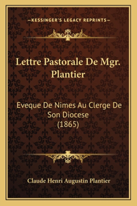 Lettre Pastorale de Mgr. Plantier