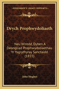 Drych Prophwydoliaeth