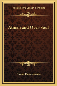 Atman and Over-Soul