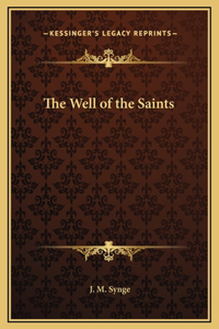 The Well of the Saints