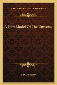 New Model Of The Universe