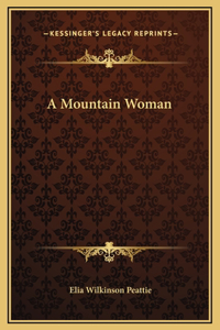 A Mountain Woman