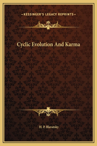 Cyclic Evolution And Karma