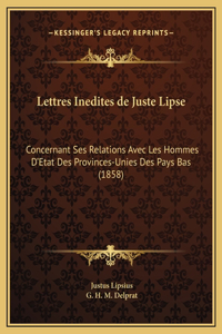 Lettres Inedites de Juste Lipse