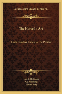The Horse In Art