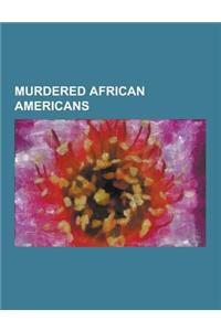 Murdered African Americans