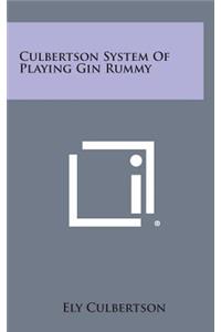 Culbertson System of Playing Gin Rummy