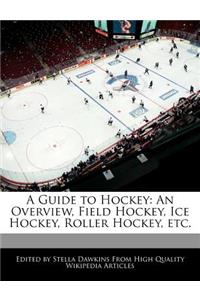 A Guide to Hockey