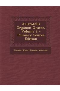 Aristotelis Organon Graece, Volume 2