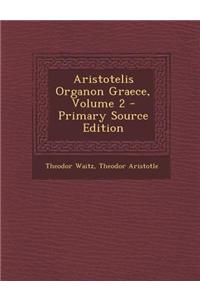 Aristotelis Organon Graece, Volume 2