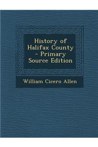 History of Halifax County