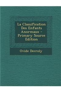 La Classification Des Enfants Anormaux