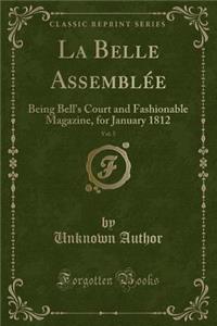 La Belle Assemblée, Vol. 5