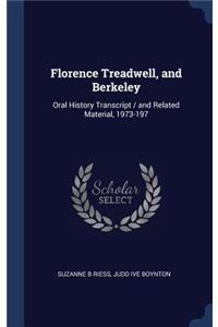 Florence Treadwell, and Berkeley