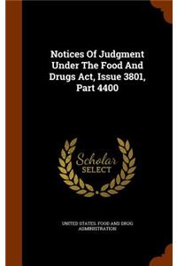 Notices of Judgment Under the Food and Drugs ACT, Issue 3801, Part 4400