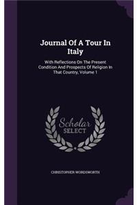 Journal Of A Tour In Italy