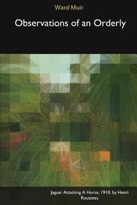 Observations of an Orderly