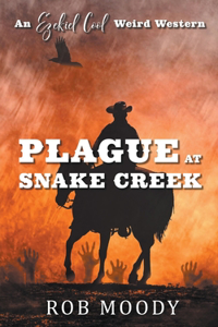 Plague at Snake Creek