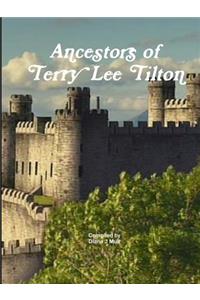 Ancestors of Terry Lee Tilton