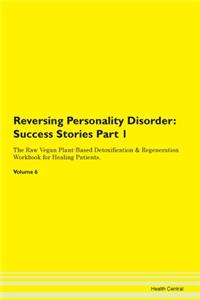 Reversing Personality Disorder