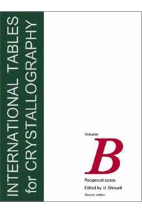 International Tables for Crystallography, Volume B