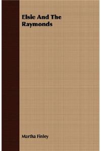 Elsie And The Raymonds