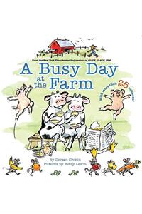 A Busy Day at the Farm