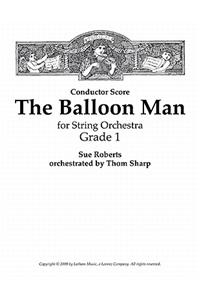 The Balloon Man for String Orchestra - Score