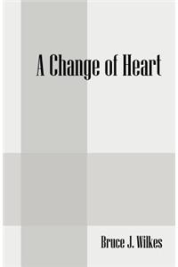 Change of Heart