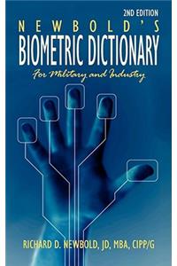 Newbold's Biometric Dictionary for Military and Industry