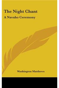 Night Chant: A Navaho Ceremony