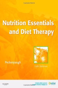 Nutrition Essentials and Diet Therapy