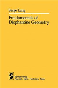 Fundamentals of Diophantine Geometry