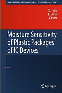 Moisture Sensitivity of Plastic Packages of IC Devices