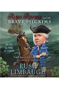 Rush Revere and the Brave Pilgrims