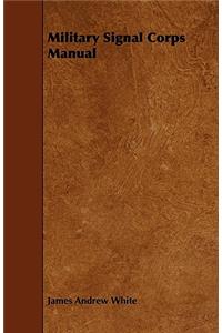 Military Signal Corps Manual