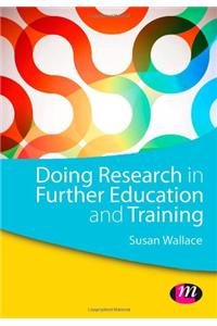 Doing Research in Further Education and Training